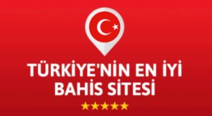 En iyi bahis sitesi Türkiye